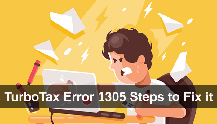 TurboTax Error 1305 Steps to fix it