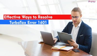 Effective Ways to Resolve TurboTax Error 1601