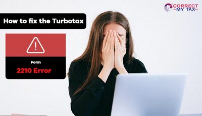 How-to-fix-the-Turbotax-Form-2210-Error